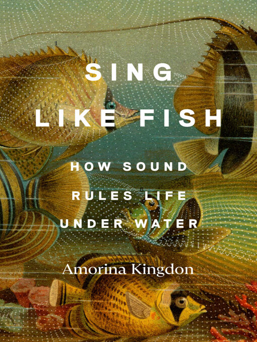 Title details for Sing Like Fish by Amorina Kingdon - Wait list